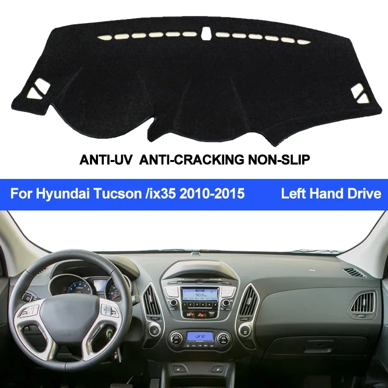 Car Anti-Slip Dashboard Mat - แผ่นปิดคอนโซลรถยนต์สำหรับ Hyundai Tucson ix35 ปี 2010-2012
